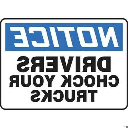 Accuform OSHA NOTICE Safety Sign ALL DRIVERS MTKC817XP MTKC817XP